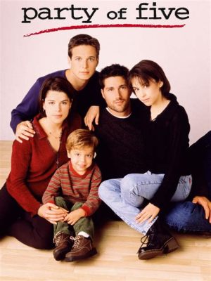  Party of Five:  Una mirada nostálgica a la vida familiar tras un devastador golpe del destino!